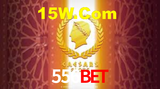 556Bet,556Bet App